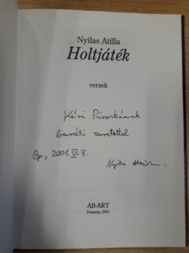 Nyilas Attila - Holtj�t�k