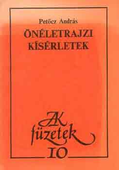 Pet�cz Andr�s - �n�letrajzi k�s�rletek