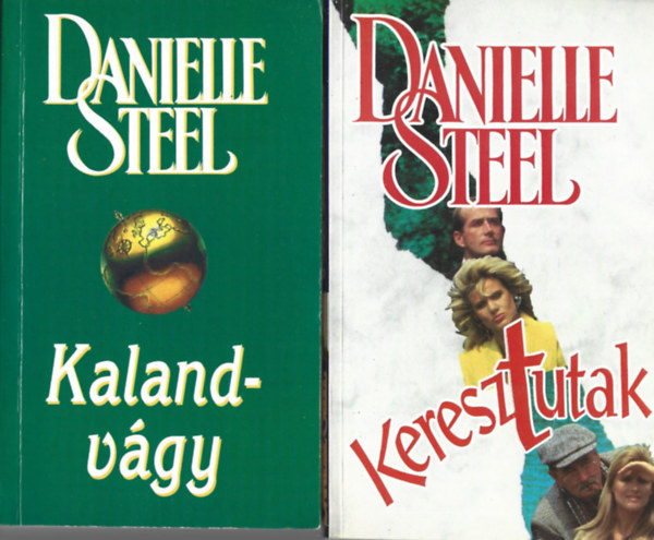 Danielle Steel - 2 db knyv, Kalandvgy, Keresztutak
