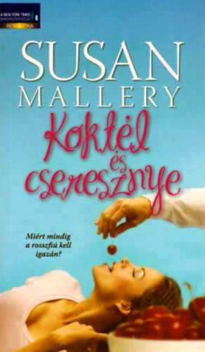 Susan Mallery - Koktl s cseresznye