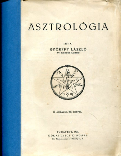 Gyrffy Lszl - Asztrolgia (Gyrffy) I. kiads