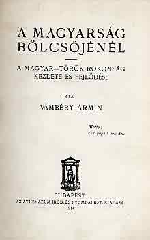 Vámbéry Ármin - A magyarság bölcsőjénél