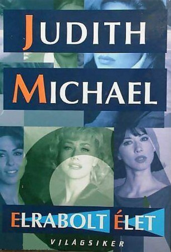 Judith Michael - Elrabolt �let