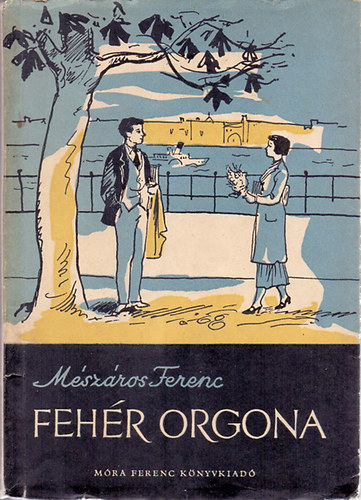 Mszros Ferenc - Fehr Orgona