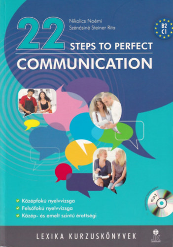 Nikolics No�mi; Sz�n�sin� Steiner Rita - 22 Steps to Perfect Communication