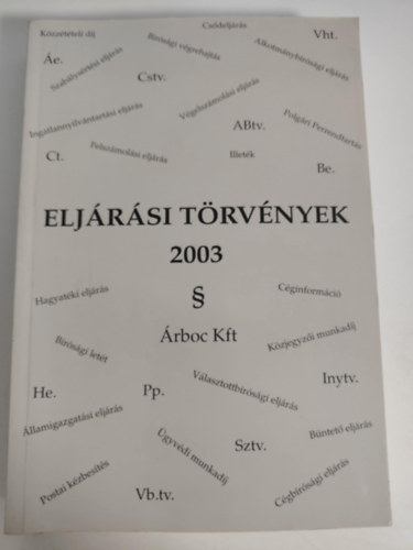 Elj�r�si t�rv�nyek 2003.