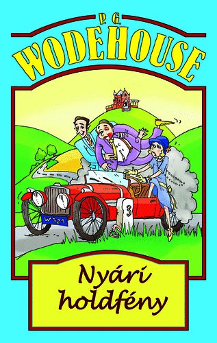 Pelham Grenville Wodehouse - Nyári holdfény