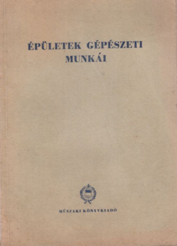 Folgens A. Zoltn Fbry Jzsef - pletek gpszeti munki ( az ptipari technikumok szmra )