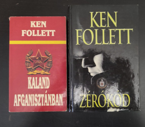 Ken Follett - Zrkd + Kaland Afganisztnban (2 m)