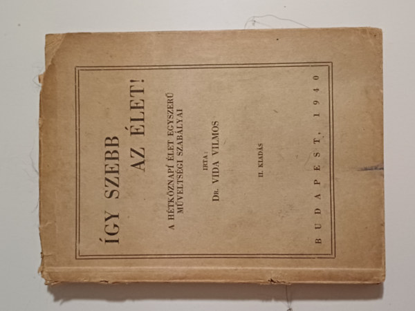 Dr.Vida Vilmos - �gy szebb az �let