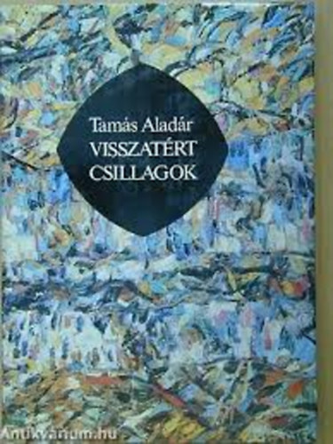 Tam�s Alad�r - Visszat�rt csillagok