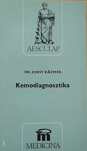 Dr. Jobst Kzmr - Kemodiagnosztika