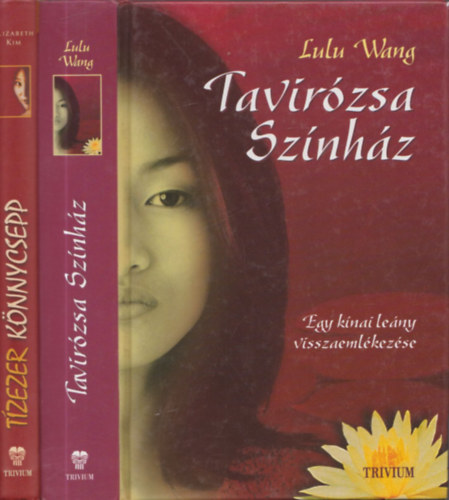 Elizabeth Kim Lulu Wang - Tavirzsa sznhz + Tzezer knnycsepp