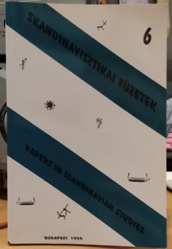 Mas�t Andr�s  (szerk.) - Skandinavisztikai f�zetek 6. - Papers in scandinavian studies