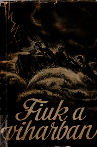 dr. Ignaz St�ckl - Fiuk a viharban