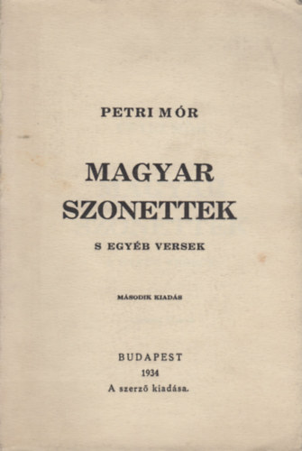 Petri Mór - Magyar szonettek s egyéb versek