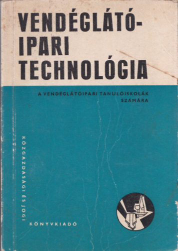 Schulhof-Turs - Vendgltipari technolgia