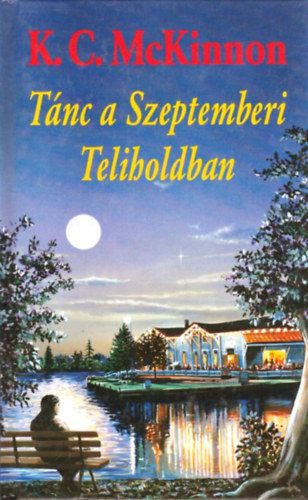 C. K. McKinnon - T�nc a szeptemberi teliholdban