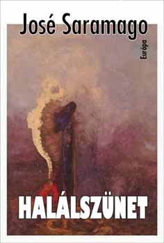 José Saramago - Halálszünet