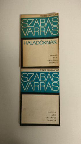 Cser Ferencné - Szabás-varrás I-II. (Szabás-varrás, Szabás-varrás haladóknak)