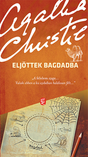 Agatha Christie - Elj�ttek Bagdadba
