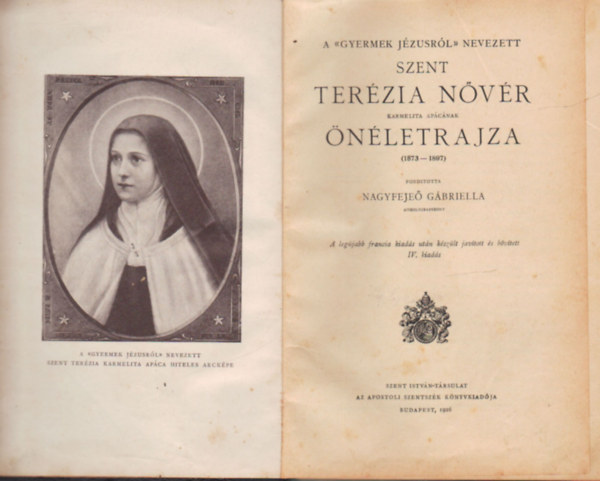 Szent Terzia Nvr nletrajza (1873-1897)