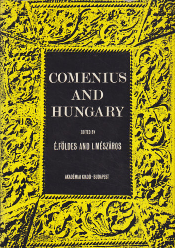 F�ldes �.-M�sz�ros I. - Comenius and hungary