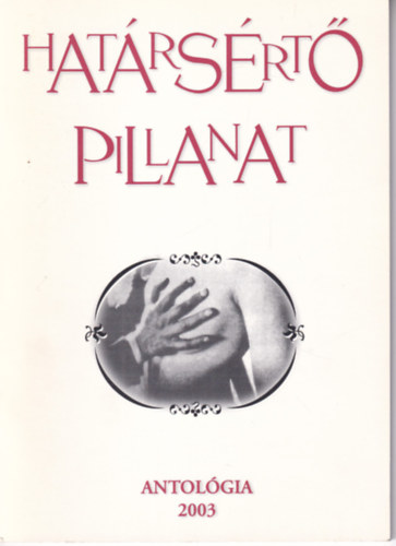 Hat�rs�rt� pillanat