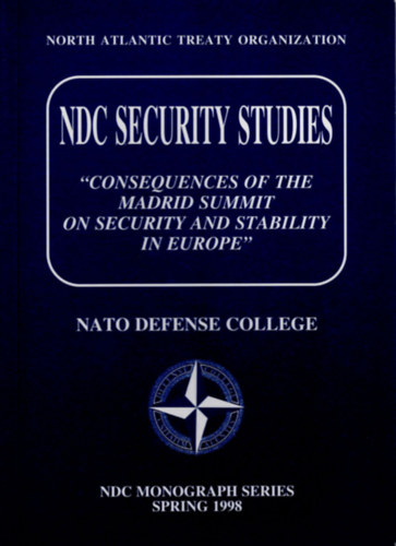 Consequences of the Madrid summit on security and stability in Europe- NATO defense college
