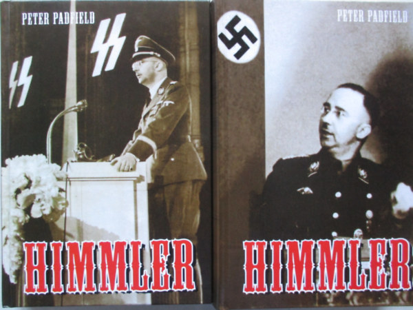 Peter Padfield - Himmler I-II.