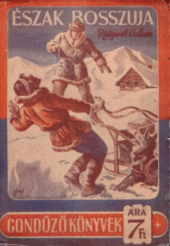 Ridgwell Cullum - �szak bossz�ja