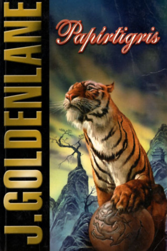 J. Goldenlane - Pap�rtigris