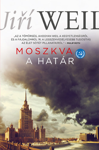 Ji�� Weil - Moszkva - A hat�r