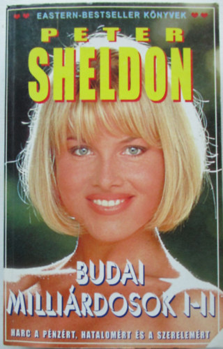 Peter Sheldon - Budai milli�rdosok I-II.