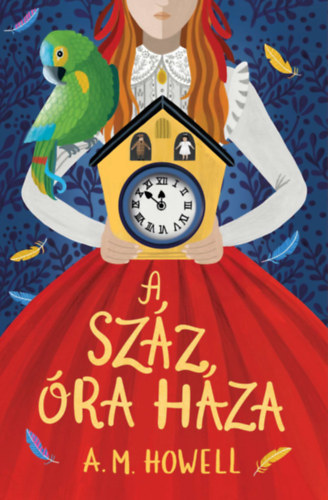 A. M. Howell - A szz ra hza