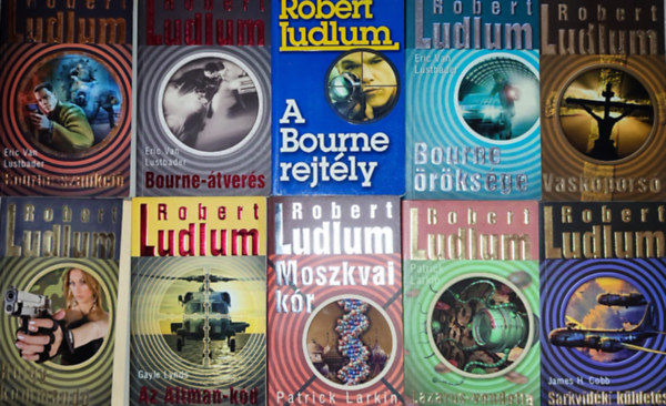 Robert Ludlum - 10db Robert Ludlum regny - Bourne-szankci; Bourne-tvers; A Bourne rejtly; Bourne rksge; Vaskopors; Az Altman-kd; Hlgykommand; Moszkvai kr; Lazarus-vendetta; Sarkvidki kldets