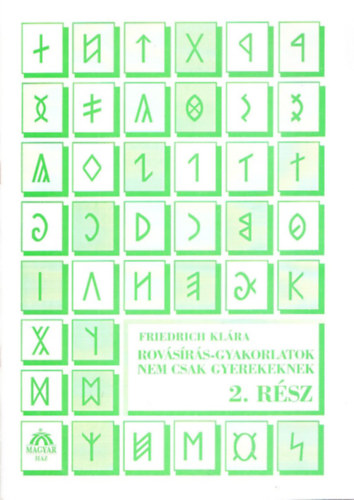 Friedrich Kl�ra - Rov�s�r�s-gyakorlatok nem csak gyerekeknek 2.
