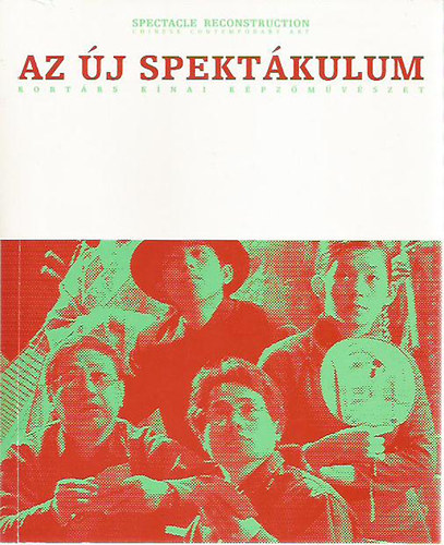 Yu Ke - Az új spektákulum
