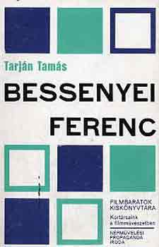 Tarjn Tams - Bessenyei Ferenc