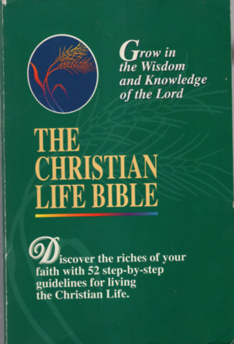 The Christian Life Bible