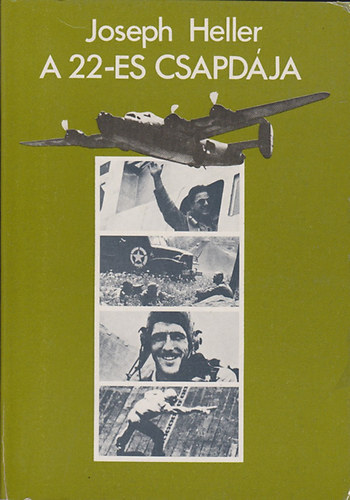 Joseph Heller - A 22-es csapd�ja (SZERKESZT� Bark�czi Andr�s)
