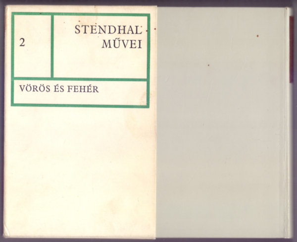 Henri Beyle Stendhal - Vörös és fehér (Lucien Leuwen - Számozott: 1357 / 2550)