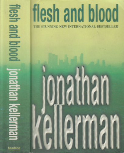 Jonathan Kellerman - Flesh and Blood