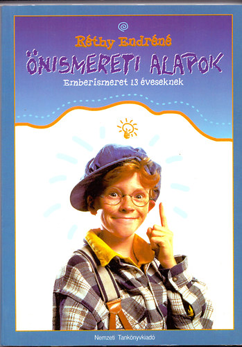 Rthy Endrn - nismereti alapok. Emberismeret 13 veseknek