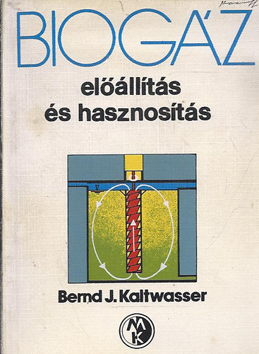 Bernd J. Kaltwasser - Biog�z el��ll�t�s �s hasznos�t�s