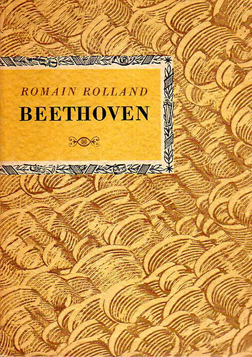 Romain Rolland - Beethoven
