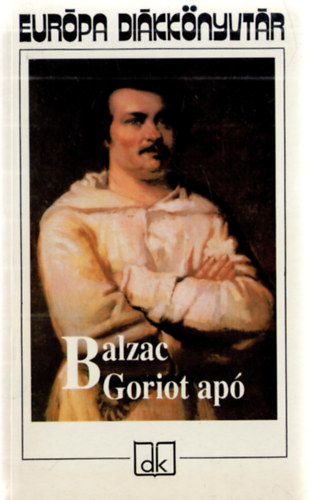 Honor� de Balzac - Goriot ap�