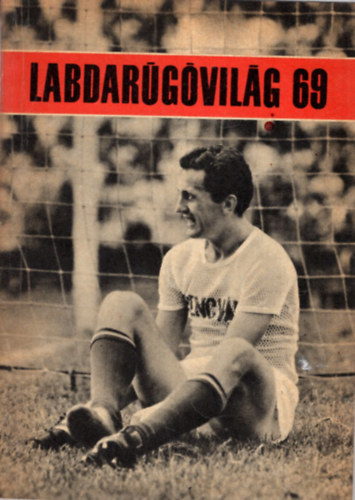 Lakatos Gy�rgy, Peterdi P�l Kutas Istv�n - Labdar�g�vil�g 69