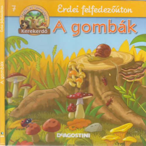 Feryal Kanbay - Stephan G�rtler - Erdei felfedez��ton 7.- A gomb�k (Kerekerd�)