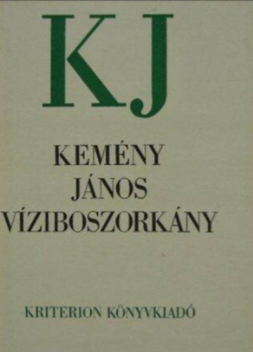 Kemny Jnos - Vziboszorkny - Regny
